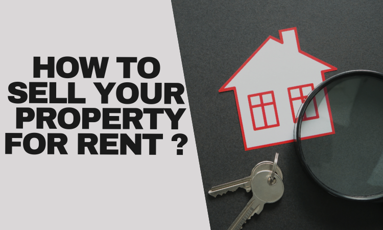 How to List Your Property for Rent